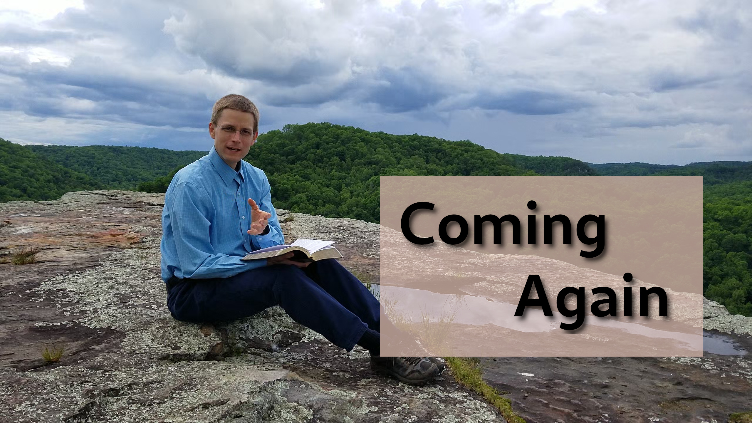 Coming Again
