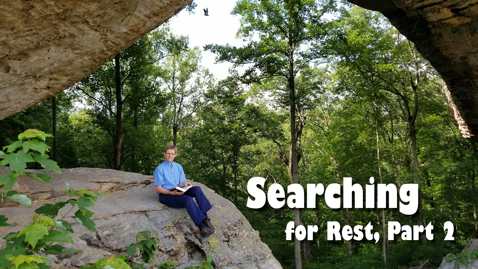 Searching for Rest, Part 2