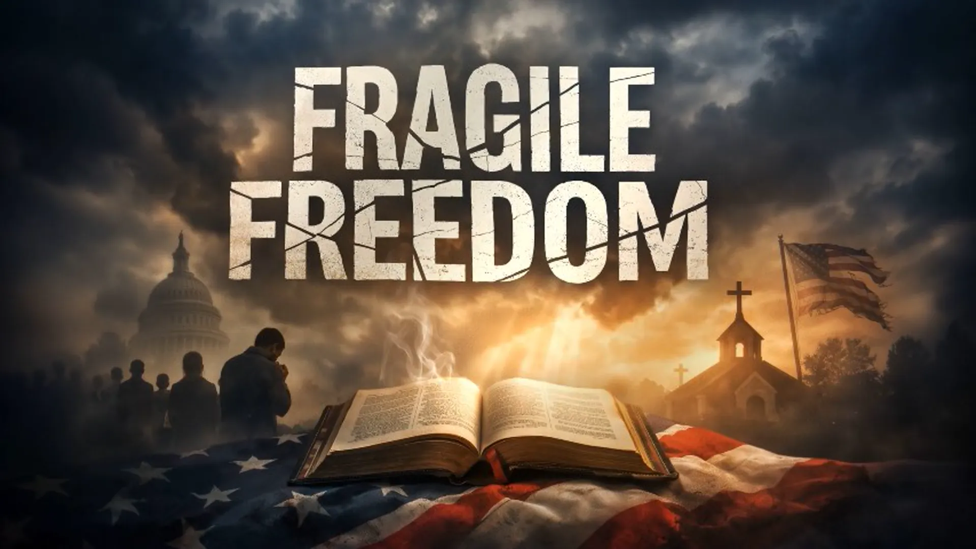 Fragile Freedom